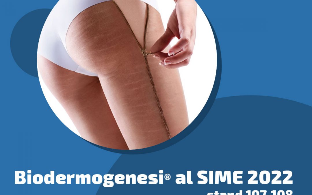 Relazioni Biodermogenesi® al SIME 2022